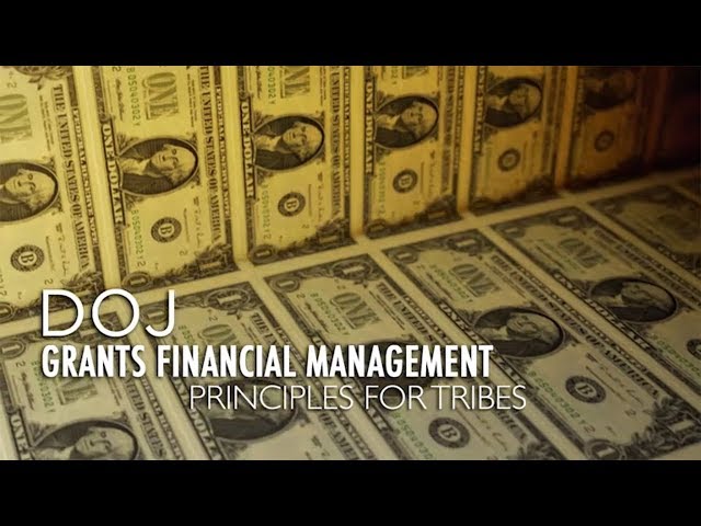 Watch Financial Management Principles for Federal Grants to Tribes - Part 1 on YouTube.