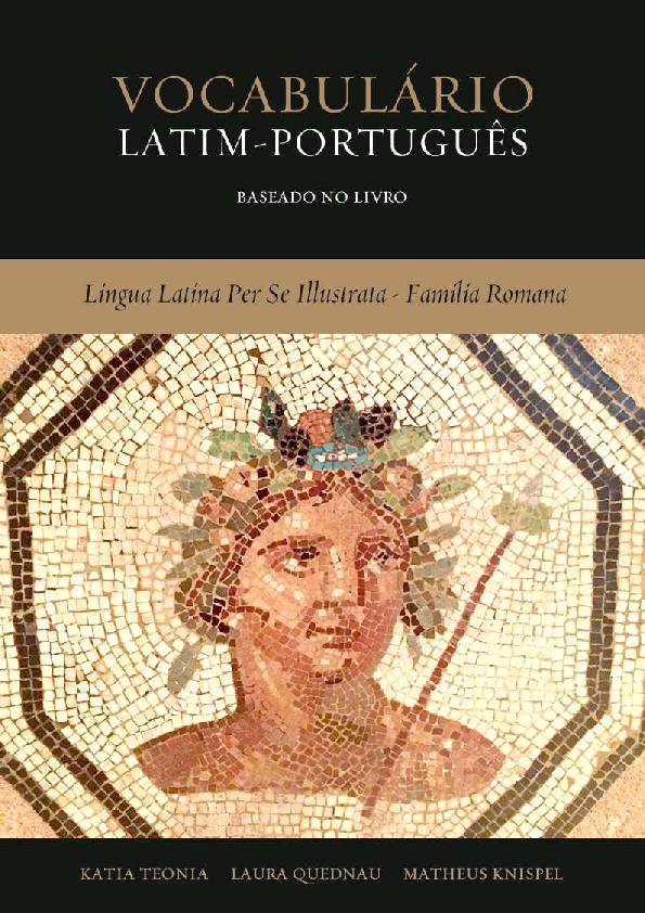 Vocabulário Latim-Português baseado no livro Lingua Latina Per Se Illustrata - Familia Romana