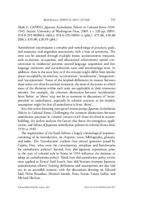 Japanese Assimilation Policies in Colonial Korea 1910- 1945. By Mark Caprio JESHO54.4 2011
