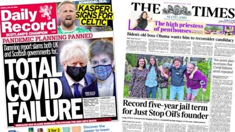 Composite image showing the Daily Record, headline 'Total Covid Failure' with an image of Boris Johnson and Nicola Sturgeon wearing masks and the Times, headlined 'Record five-year jail term for Just Stop Oil's founder' with a group picture of the five sentenced activists