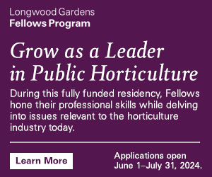 Longwood Gardens Fellows Program 2024