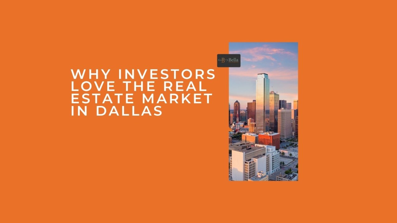 Why Investors Love the Real Estate Market in Dallas 