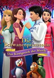 Slika ikone Die Schwanenprinzessin  - Das Königreich Der Musik