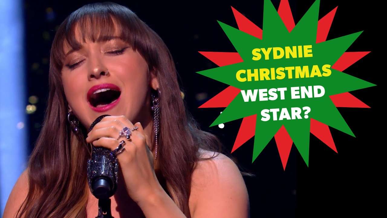 Is Sydnie Christmas set for West End stardom?
